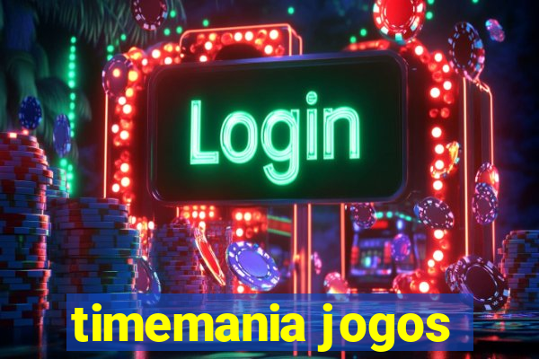 timemania jogos